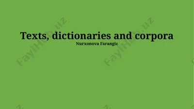 texts, dictionaries and corpora — PPTX
