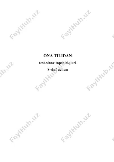 ona tilidan test-sinov topshiriqlari — DOC