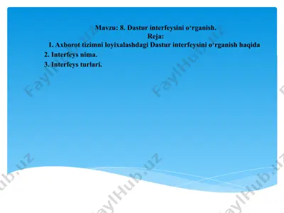 dastur interfeysini o‘rganish — PPTX