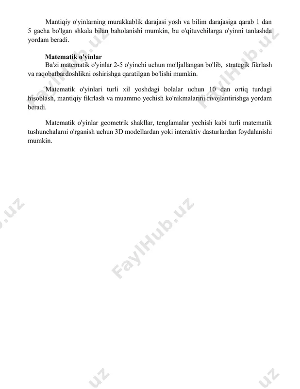 yosh va bilim darajasiga qarab 1 dan 5 gacha bo'lgan shkala bilan baholanishi mumkin, bu o'qituvchilarga o'yinni tanlashda yordam beradi. matematik o'yinlar ba'zi matematik o'yinlar 2-5 o'yinchi uchun mo'ljallangan bo'lib, strategik fikrlash va raqobatbardoshlikni oshirishga qaratilgan bo'lishi mumkin. matematik o'yinlari turli xil yoshdagi bolalar uchun 10 dan ortiq turdagi hisoblash, mantiqiy fikrlash va muammo yechish ko'nikmalarini rivojlantirishga yordam beradi. matematik o'yinlar geometrik shakllar, tenglamalar yechish kabi turli matematik tushunchalarni o'rganish uchun 3d modellardan yoki interaktiv dasturlardan foydalanishi mumkin. 📌xulosa дидактик ўйинларнинг турлари ва классификацияси ўқитиш жараёнига ўйин элементларини самарали интеграция қилиш имкониятини беради, бу эса ўқувчиларга билимларни тез ва қизиқарли ўзлаштиришларига ёрдам беради. турли хил классификациялар мавжуд бўлиб, улар ўйиннинг мақсади, ўқув мазмуни ва ўтказилиш шаклига асосланади. 📚foydalanilgan adabiyotlar 1. дидактик ўйинларнинг турлари ва таснифи. (манбаа номи ва йилини кўрсатинг) 2. бошланғич синфларда дидактик ўйинлардан фойдаланиш методикаси. (манбаа номи ва йилини кўрсатинг) 3. дидактик ўйинларнинг таълим жараёнидаги роли ва аҳамияти. …