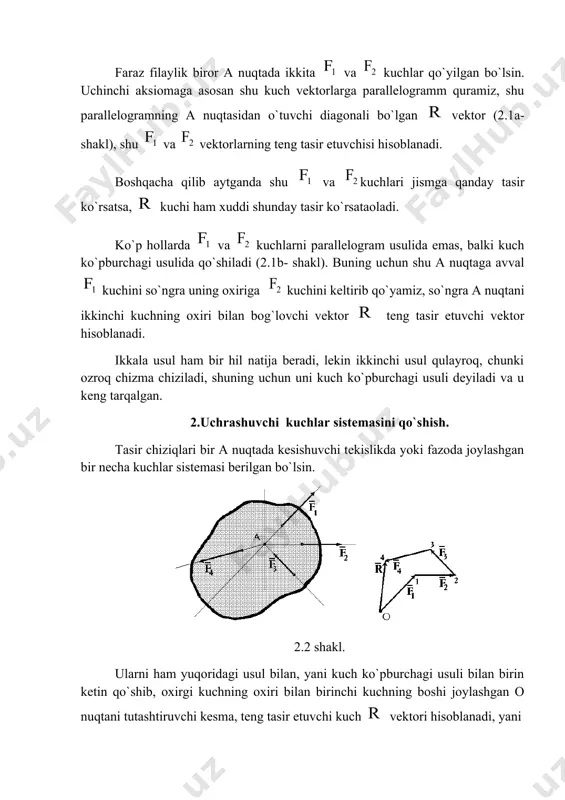 etadi, shuning uchun ikkinchi aksiomaga asosan ularni sistemadan olib tashlasak, ushbu sistemada o nuqtada kesishuvchi kuchlar qoladi xolos. u holda ularning teng tasir etuvchisi vektori ham shu o nuqtadan o`tishligi isbotlandi, yani uning yo`nalishi ham, son qiymati ham aniqlandi. ushbu qoida orqali parallel kuchlarning teng tasir etuvchisini tasir chizig`i qaerdan o`tishini osongina aniqlash mumkin. 1. kuchning o`qqa va tekislikka proektsiyasi. yuqoridagi usullar geometrik yoki grafik usul hisoblanadi, kuchlar soni oz bo`lgan hollarda va katta aniqlik talab qilinmagan hollarda, ushbu usul o`zining soddaligi sababli keng qo`llaniladi. lekin kuchlar soni ko`p bo`lganda va katta aniqlik talab qilgan hollarda analitik usul qo`llaniladi, ayniqsa xozirgi zamonaviy kompyuterlar yordamida masalalar albatta analitik usul bilan echiladi. buning uchun, harqanday kuch tekislikda joylashgan bo`lsa ikkita tashkil etuvchilarga, fazoda joylashgan bo`lsa uchta tashkil etuvchilarga ajratilib, masalalar echiladi. agar shu tashkil etuvchilar ox, ou va oz o`qlariga parallel bo`lsa, ular shu kuchning koordinata o`qlaridagi proektsiyalari hisoblanadilar. 2.7 shakl. shunga …