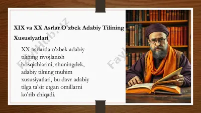 xix va xx asrlar o'zbek adabiy tilining xususiyatlari — PPTX