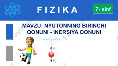 nyutonning birinchi qonuni - inersiya qonuni — PPTX