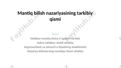 mantiq bilish nazariyasining tarkibiy qismi — PPTX
