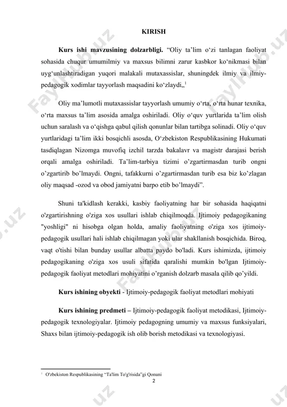 fatida qaralishi mumkin bo'lgan ijtimoiy-pedagogik faoliyat metodlari mohiyatini o’rganish dolzarb masala qilib qo’yildi. kurs ishining obyekti - ijtimoiy-pedagogik faoliyat metodlari mohiyati kurs ishining predmeti – ijtimoiy-pedagogik faoliyat metodikasi, ijtimoiy- pedagogik texnologiyalar. ijtimoiy pedagogning umumiy va maxsus funksiyalari, shaxs bilan ijtimoiy-pedagogik ish olib borish metodikasi va texnologiyasi. kurs ishining maqsadi: ijtimoiy-pedagogik faoliyatda ishlatiladigan eng muhim va keng tarqalgan usullarni batafsil ko'rib chiqish va ijtimoiy pedagogika, biz allaqachon bilganimizdek, pedagogika sohasi bo'lgani uchun, ijtimoiy-pedagogik faoliyat usullarini hisobga olgan holda, biz birinchi navbatda pedagogikada qo'llaniladigan an'anaviy ta'lim va tarbiya usullarini o’rganib chiqgan holda, ijtimoiy pedagogikaning unga yaqin bo'lgan boshqa fanlar bilan: sotsiologiya, psixologiya, ijtimoiy ish munosabatlarini o’rganishni maqsad qilib qoydik. kurs ishining vazifalari: ijtimoiy-pedagogik faoliyat metodlari mohiyatini chuqur o’rganib chiqish, tahlil qilish va kerakli hulosalar chiqarish kurs ishimizning asosiy vazifasi hisoblanadi. kurs ishining tuzilishi: kurs ishimiz tarkibiy jihatdan kirish, ikki bob, o‘z navbatida har bir bob uchta bo‘limdan iborat, shuningdek kurs ishimiz xulosa …