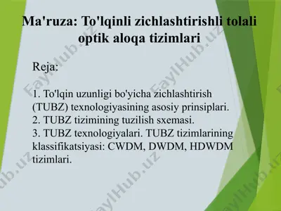 optik aloqa to'lqinli zichlashtirishli tolali optik aloqa tizimlari — PPTX