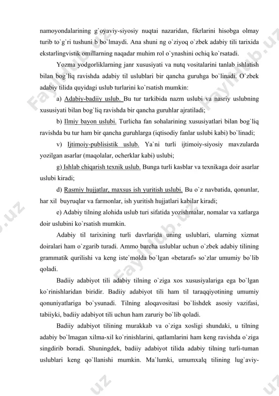 vrlarida uning uslublari, ularning xizmat doiralari ham o`zgarib turadi. ammo barcha uslublar uchun o`zbek adabiy tilining grammatik qurilishi va keng iste`molda bo`lgan «betaraf» so`zlar umumiy bo`lib qoladi. badiiy adabiyot tili adabiy tilning o`ziga xos xususiyalariga ega bo`lgan ko`rinishlaridan biridir. badiiy adabiyot tili ham til taraqqiyotining umumiy qonuniyatlariga bo`ysunadi. tilning aloqavositasi bo`lishdek asosiy vazifasi, tabiiyki, badiiy adabiyot tili uchun ham zaruriy bo`lib qoladi. badiiy adabiyot tilining murakkab va o`ziga xosligi shundaki, u tilning adabiy bo`lmagan xilma-xil ko`rinishlarini, qatlamlarini ham keng ravishda o`ziga singdirib boradi. shuningdek, badiiy adabiyot tilida adabiy tilning turli-tuman uslublari keng qo`llanishi mumkin. ma`lumki, umumxalq tilining lug`aviy-iboraviy va grammatik xususiyatlarini hisobga olmay turib, badiiy adabiyot tilining o`ziga xosligini aniqlab bo`lmaydi. hu bilan birga badiiy asar tilida umuman uning obrazlari tizimi asar mazmuniga, janri va uslubiy jihatlariga asoslangan bo`ladi. badiiy adabiyot tilining eng muhim xususiyati – kishi xarakterining juda ko`p qirralarini to`liq aks etirish, jonli individual nutqning rang-barangligi, bo`yoqdorligi va …