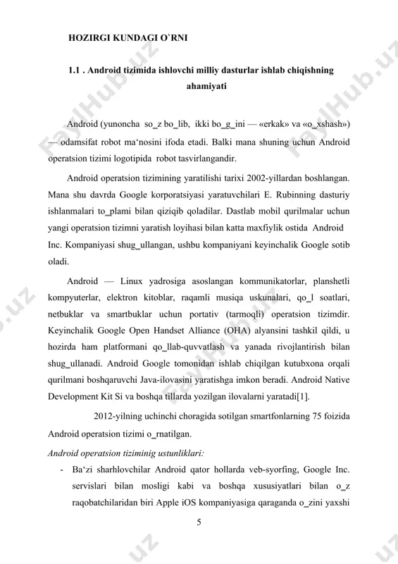 lan o‗z raqobatchilaridan biri apple ios kompaniyasiga qaraganda o‗zini yaxshi namoyon qilishini aytadilar. android, ios ga nisbatan ochiq platforma hisoblanadi, bu holat unda ko‗proq funksiyalarni amalga oshirishga imkon beradi; · ios va windows phone 7 dan farqli ravishda, androidda fayllarni qabul qilish va uzatishga ham imkon beruvchi bluetooth oqimini to‗la amalga oshirish mavjud. ftp-serverini, tarmoqqa ulanish nuqtasi rejimi (pan xizmati) va bluetooth orqali guruhli birinchi darajali tarmoqni (gn xizmati) amalga oshirish mavjud; · android-apparatlarida, odatda, usb va xotira kartalarini olmasdan turib boshqa uzatish usullari tezlik cheklanishlaridan qat‘iy nazar kompyuter fayllarini tezlikda telefonga ko‗chirishga imkon beruvchi, microsdkardrider mavjud; bundan tashqari, ios va windows phone 7 sinxronlashtirish dasturi (itunes va zune), orqali amalga oshirishdan tashqari, biror-bir fayllarni telefonga/telefondan to‗g‗ridan-to‗g‗ri uzatish mumkin emas, android operatsion tizimidagi telefonlar esa xotira kartasi fayllar tizimini usb mass storage device («fleshka») kabi uzatish imkoniga ega; · аvvaldan dasturni «tekshirilmagan manbalardan» (misol uchun, xotira kartasidan) o‗rnatish taqiqlanishiga qaramay, …