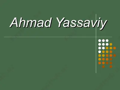 ahmad yassaviy — PPT