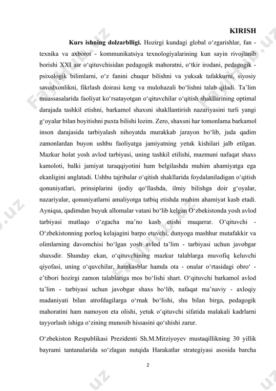 ib kelgan o‘zbekistonda yosh avlod tarbiyasi mutlaqo o‘zgacha ma’no kasb etishi muqarrar. o‘qituvchi - o‘zbekistonning porloq kelajagini barpo etuvchi, dunyoga mashhur mutafakkir va olimlarning davomchisi bo‘lgan yosh avlod ta’lim - tarbiyasi uchun javobgar shaxsdir. shunday ekan, o‘qituvchining mazkur talablarga muvofiq keluvchi qiyofasi, uning o‘quvchilar, hamkasblar hamda ota - onalar o‘rtasidagi obro‘ - e’tibori hozirgi zamon talablariga mos bo‘lishi shart. o‘qituvchi barkamol avlod ta’lim - tarbiyasi uchun javobgar shaxs bo‘lib, nafaqat ma’naviy - axloqiy madaniyati bilan atrofdagilarga o‘rnak bo‘lishi, shu bilan birga, pedagogik mahoratini ham namoyon eta olishi, yetuk o‘qituvchi sifatida malakali kadrlarni tayyorlash ishiga o‘zining munosib hissasini qo‘shishi zarur. o‘zbekiston respublikasi prezidenti sh.m.mirziyoyev mustaqillikning 30 yillik bayrami tantanalarida so‘zlagan nutqida harakatlar strategiyasi asosida barcha sohalarda keng ko‘lamli o‘zgarishlar amalga oshirilayotganini, ana shu islohotlarning muvaffaqiyati, mamlakatning dunyodagi rivojlangan, zamonaviy 4 davlatlar qatoridan munosib o‘rin egallashi avvalo ilm - fan va ta’limtarbiya sohasining rivoji bilan uzviy bog‘liqligini ta’kidlab o‘tdi. “yangi o‘zbekiston davlatini …