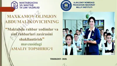 maktabda rahbar xodimlar va sinf rahbarlari zaxirasini shakllantirish — PPTX
