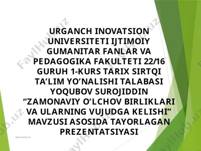 o‘lchov birliklari va ularning vujudga kelishi — PPTX