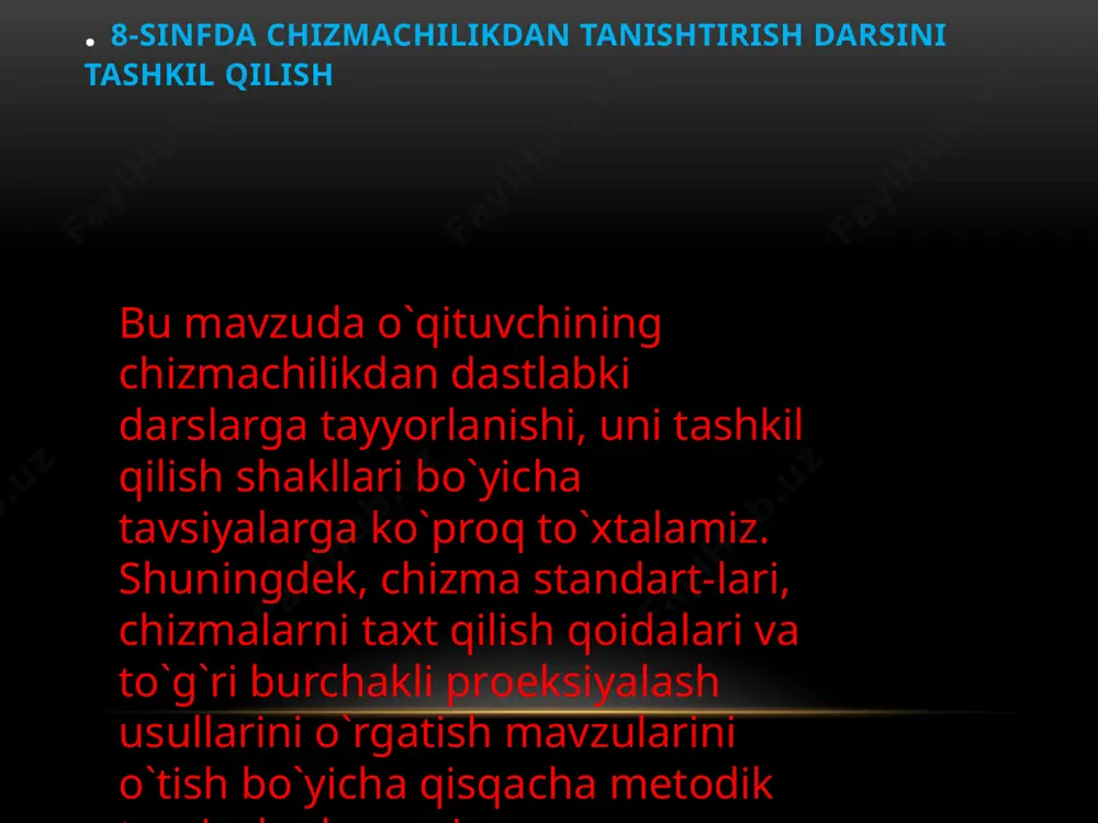 8-sinfda chizmachilikdan tanishtirish darsini tashkil qilish - Page 3