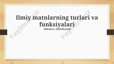 ilmiy matnlarning turlari va funksiyalari — PPTX
