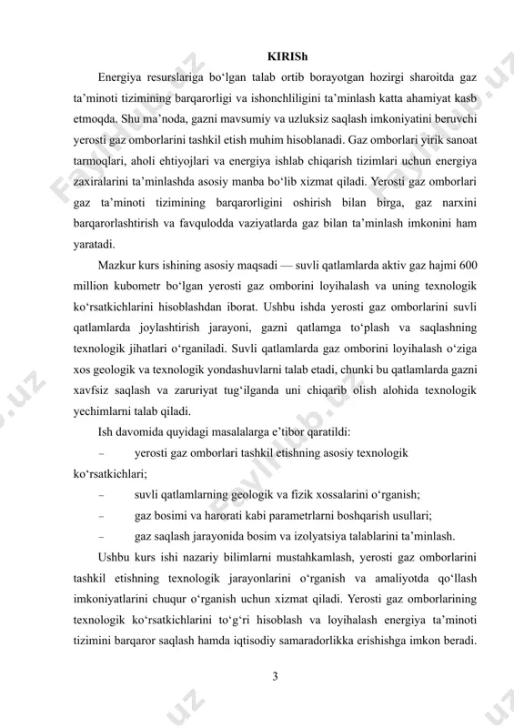 yerosti gaz omborlarini tashkil etishning texnologik jarayonlarini o‘rganish va amaliyotda qo‘llash imkoniyatlarini chuqur o‘rganish uchun xizmat qiladi. yerosti gaz omborlarining texnologik ko‘rsatkichlarini to‘g‘ri hisoblash va loyihalash energiya ta’minoti tizimini barqaror saqlash hamda iqtisodiy samaradorlikka erishishga imkon beradi. mazkur tadqiqot natijalari kelajakda yirik energiya loyihalarini amalga oshirishda amaliy asos bo‘lib xizmat qilishi kutilmoqda. ii. asosiy qismi 2.1. yerosti gaz omborlarining asosiy xususiyatlari va tuzilishi yer osti gaz omborlari mamlakat gaz ta’minot tizimining bir qis rni bo'lib, u gaz iste’moli notekisligini me’yorlash, uzoq muddatli va operativ gaz zaxiralarini hosil qilish uchun moljallangan. ulami barpo etish jarayonida va ishlatishda gaz transporti tizimi taraqqiyoti, gaz ga ehtiyoj ko‘paygan davrda va boshqa sharoitlar bo‘yicha o‘zgarishi mumkin. yerosti gaz omborida gazni qabul qilish, haydash, saqlash va olish ishlari amalga oshiriladi. ekologik ekspertizadan o'tkazilgan va buyurtmachining vakili tomonidan tasdiqlangan texnologik sxema va texnik jihozlash loyiha si yangi yerosti gaz omborini qurish va faoliyat ko‘rsatayotganlarini kengaytirishda asosiy hujjatlar …