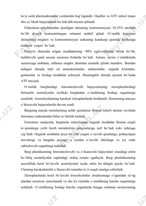 atlar sitoplazmaga o`tganidan so`ng ulardan saxaroza sintezlanadi va shu ko`rinishda o`simlikning barcha organlariga tashiladi. o`simlikning boshqa barcha organlarda bargga nisbatan saxarozaning miqdori kam bo`ladi. ushbu tashiluv hamma moddalar uchun xos emas. masalan azotli birikmalar asosan aminokislotalar va amid formasida kontsentratsiyalar gradienti bo`yicha tashiladi. o`simliklar mevalarining pishishi davrida oziqa moddalarning vegetativ organlardan reproduktiv organlarga tashilishi kuzatiladi. zahiralovchi organlarda qand va aminokislotalardan biopolimerlar ya`ni polisaxaridlar, yog`lar va oqsillar hosil bo`ladi. yuqoridagilardan kelib chiqadiki, floema bo`yicha eritmalarning harakati donordan aktseptorga qarab yo`nalgandir. floemali tashish mexanizmi nemis olimi myunx tomonidan taklif qilingan bo`lib, uning asosida oqimni bosim ostidagi harakatlanishi nazariyasi yotadi. bu nazariya o`simliklarda moddalarning harakatlanishi haqidagi ta’limotning rivojlanishida muhim ahamiyatga ega bo`ldi. myunx nazariyasiga asosan floemada tashiluvchi moddalarning harakatlantiruvchi kuchning kattaligi o`tkazuvchi to`qimalarning qarama-qarshi tomonlarining uchlaridagi osmotik va turgor bosimlarining farqi bilan o`lchanadi. myunx fikriga ko`ra, qandlar va boshqa harakatlanuvchi moddalarning eritmasi elaksimon naychalar bo`ylab tashiladi va plazmodesmadan o`tib, simplastning plazmodesma kanallarini to`ldiruvchi …