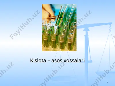 kislota – asos xossalari — PPT