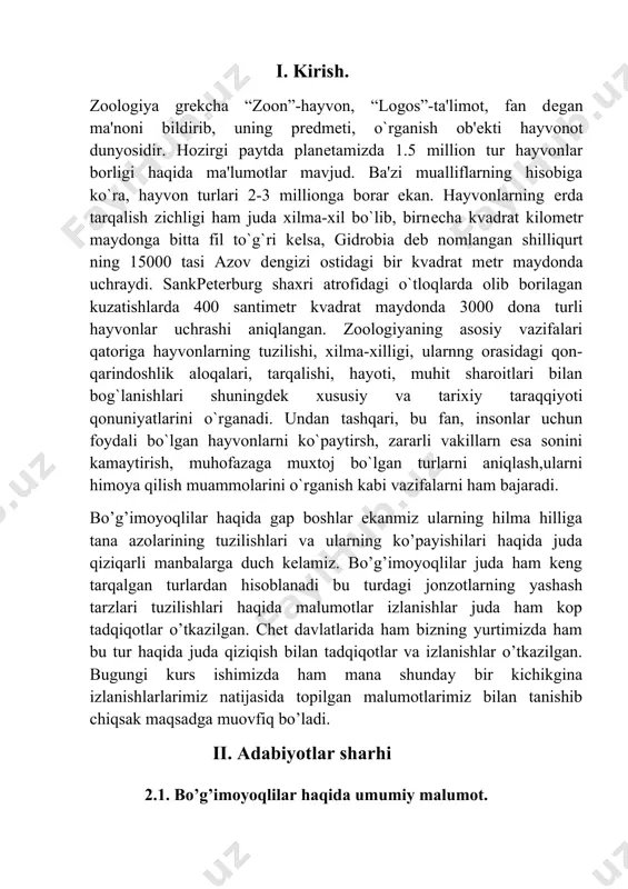 alchanglarning metanefridiylariga oʻxshash boʻlgan antennal, koksal va maksillar bezlar — selomoduklardan yoki ichak oʻsimtalari — malpigi naychalaridan iborat. qon aylanish sistemasi ochiq, qon aylanish organlari har xil darajada rivojlangan. nerv sistemasi gangliylarning qoʻshilishidan hosil boʻladigan bosh miya va qorin nerv zanjiridan iborat. qorin nerv zanjiridagi nerv gangliylari tana boʻgʻimlarining oʻzgarishiga moye holda turli darajada konsentratsiyalashgan boʻladi. koʻpchilik b.ning yaxshi rivojlangan sezgi organlari, jumladan murakkab fasetkali koʻzlari, har xil mexano va xemoreseptorlari, eshitish, muvozanat saqlash, ovoz chiqarish organlari boʻladi. deyarli barcha b. ayrim jinsli. jinsiy dimorfizm yaxshi rivojlangan. jinsiy yoʻl bilan (baʼzan partenogenez) koʻpayadi. koʻpchilik turlari metamorfoz orqali rivojlanadi. qattiq tana qoplogʻichi b.ning oʻsishiga toʻsqinlik qiladi. shuning uchun b. faqat eski xitin qoplogʻichni tashlash (tullash), yangi xitin pust hosil qilish orqali oʻsadi. tana boʻshligʻi aralash tipda (miksotsel). muskullari toʻptoʻp boʻlib joylashgan. koʻpchilik b.ning yuragi naysimon, koʻp kamerali, qoni tana suyuqligiga oʻxshash boʻlib, gemolimfa deyiladi. b. tipi 4 ta kenja tip: trilobitasimonlar …