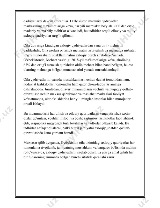 bo'lib, taxminan 4-5% ni tashkil qiladi. bu esa oila salomatligi va genetik kasalliklarning oldini olishda muhim omil hisoblanadi. oila va an'ana mavzusida yoshlarning o'rni juda katta. bugungi kunda, mamlakatdagi yoshlarga oilaviy an'analarni saqlab qolish va o'zlashtirishda ko'plab vazifalar yuklanadi. maktab va oliy ta'lim muassasalari orqali yoshlar orasida oila qadriyatlarini targ'ib qilish, ularni to'g'ri yo'naltirish ishlari olib borilmoqda. katta yoshdagi avlodlar va bola o'z-o'zidan tabiiy ravishda an'analarni davom ettirishga intiladi. 2018 yilda o'zbekiston respublikasi prezidentining farmoni bilan "oila kodeksi" va "oila institutini mustahkamlash to'g'risida" qonuni qabul qilingan, bu esa oila institutini kuchaytirishga qaratilgan siyosatning bir qismi sifatida xizmat qiladi. xulosa qilib aytganda, o'zbekistonda oilaviy qadriyatlar juda muhim ahamiyat kasb etadi va ko'plab madaniy va ijtimoiy muhim an'analarga asoslangan. oilaviy tuzilmaning saqlanishi va mustahkamlanishi jamiyatda o'zaro hurmat va birdamlikni saqlab qolishda muhim hisoblanadi. 3. oila munosabatlarining ijtimoiy roli oila munosabatlarining ijtimoiy roli haqida soz ketganda, oilaning jamiyatdagi ahamiyati va uning turli jihatlari …
