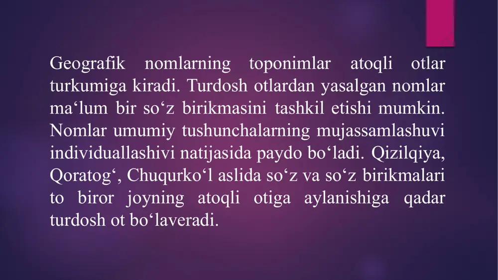 a amudaryo, g‘uzardaryo, yakkabog‘ daryo boshqa regionlardan daryolar bo‘yida paydo bo‘lgan shaharga shu daryo nomi beriladida shaharni bildiruvchi qo‘shimcha bilan shahar nomi hosil qilinadi. or‘-orsek yenesiy - yenesesik , uj-ujgorod shahar nomi daryoga ko'‘hish mumkin. dushanbe shahri dushanba daryosi mamlakat nomlarining ko‘pchiligida - iston – iya, qo‘shimchalari yozilishi qonun bo‘lib qolgan deyish mumkin. tojikiston vengriya geografik nomlarda umumlashtirish ham odat bo‘lib qolgan. osiyo dastlab kichik bir yerning hozirgi falastin livan suriyaning nomi edi. zomanlar o‘tishi bilan kata qitaning umumlashgan nomi bo‘lib qoldi. tiyanshan nomini biron o‘zbek qirg‘iz. qozoq, uyg‘ur bilmas edi. bu tog‘ning ayrim bo‘laklari qurama chotqol terskay xoliq tog‘ va hakozo nomlar bilan yuritilgan faqat markaziy qismi eng baland tepasi tangritog‘ va xotangri nomi bilan mashhhur bo‘lgan. xitoylar turkiycha tangritog‘ni xitoychaga tarjima qilib, tanshanov nomini yaratdilar. (tyan – tangri, osmon shan – tog‘) bu tarjima nom butun daryo xarita va adabiyotlarida o‘rnashib qoldi. tyan – tangri osmon, shan – …