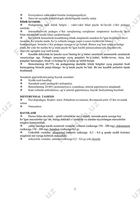 tlar kristallarining aniqlanishi · tarkibida urat kristallari borligi kimyoviy va polyarizasiyali mikroskopiyausuli bilan tasdiqlangan tofuslarning aniqlanish · keltirilgan 12 simptomdan 6 tasining aniqlanishi · anamnezida bir martadan ko’p o’tkir artrit xuruji · bo’g’im yallig’’lanishi kasallikning birinchi kunida maksimumga etadi · monoartrit · jaroxatlangan bo’g’im terisining giperemiyalanishi · oyoqning birinchi panja-barmoq bo’g’imida shish va og’riq · oyoq panjalarining bir tomonlama jaroxatlanishi · tofuslar borligi gumon qilinishi · giperurikemiya · oyoq bo’g’imlarining asimmetrik shishi (rentgenografiya) · eroziyalarsiz subkortikal kistalar (rentgenografiya) · sinovial suyuqlik bakteriologik tekshirilganda manfiy natija klinik ko'rinishi. · podagraning tipik klinik belgisi – vakti-vakti bilan paydo bo’luvchi o’tkir podagra artritidir. · intermittirlovchi podagra o’tkir xurujlarning xurujlararo simptomsiz kechuvchi davri bilan almashinib turishi bilan xarakterlanadi. · ko’pchilik bemorlarda kasallikning klinik aniqlanishi mumkin bo’lgan boshlanish davri tusatdan, ko’pincha tunda, ko’p xollarda tongga yaqin («xuroz kichkirishi bilan») boshlanadigan birinchi o’tkir podagra xurujga to’gri keladi. bemor sog’lom xolda uxlashga yotib, bir yoki bir nechta …