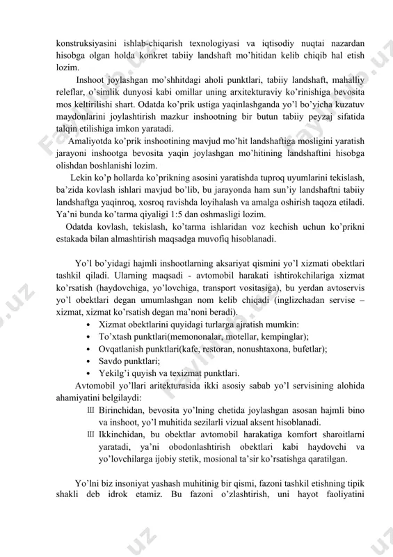 . demak har qanday fazoviy inshoot yo’lning bir bo’lagi sifatida o’ziga xos arxitekturaviy – landshaftga ega bo’ladi. bu ham o’z navbatida ko’prikning qanaqa mo’hitda qurilganligiga bog’liq bo’lib, aholi joylashgan maydondan o’tsa boshqacha yoki aholisiz joydan o’tganda boshqacha arxitekturaviy-landshaft ko’zda tutiladi. ko’priklarning arxitekturaviy yechimini hal etish jarayoni ikki yo’n6alishdan iborat bo’lib, birinchisi – kuzatuvchining ko’rish ta’ssuroti bo’lsa, ikkinchisi – kuzatuvchining ichki hissiyoti bilan bog’liq. birinchi omillarga ko’prik inshooti guyoki yo’lning uzilmas davomi sifatida ko’zga tashlanib, daryo panoramasi sifatida ta’ssurot qoldiruvchi obekt rolini o’ynaydi. xuddi shu omil loyihachining ko’prik inshootini atrof mo’hit landshaftiga moslashuvini hisobga olishni taqoza etadi. bunda asosan o’ta mo’him masalalardan – ko’prikning umumiy uzunligi, uning umumiy balandligi, tayanch elementlarining takrorlanishi (ritmi) va oraliqlar konstruksiyasi hisobga olinishi shart. ayniqsa ko’prikning konstruktiv sxemasini tanlash, ya’ni uning materiali va konstruksiyasini ishlab-chiqarish texnologiyasi va iqtisodiy nuqtai nazardan hisobga olgan holda konkret tabiiy landshaft mo’hitidan kelib chiqib hal etish lozim. inshoot joylashgan mo’shhitdagi aholi …