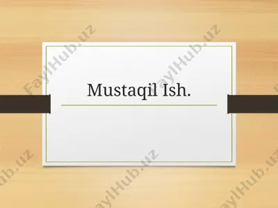 mustaqilish — PPTX