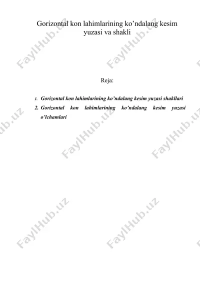 gоrizоntаl kоn lаhimlаrining ko’ndаlаng kesim yuzаsi vа shаkli — DOC