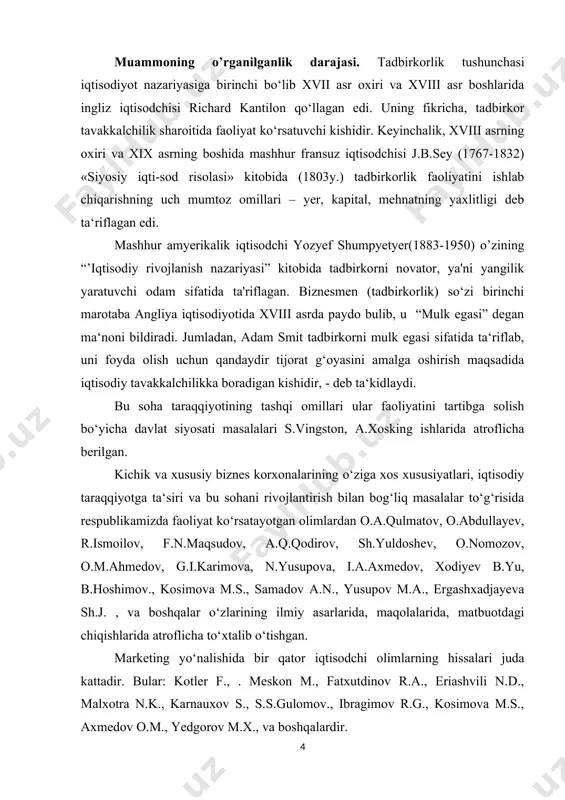 oritib berish, hamda uni yuksaltirish yuzasidan amaliy takliflar va tavsiyalarni berishdan iborat. kurs ishining obyekti va predmeti. ushbu kurs ishining obyekti bo‘lib “siyob saxovati” mchj hisoblanadi. kichik biznes va xususiy tadbirkorlikda marketingni roli tadqiqot ishining predmetini ifodalaydi. kurs ishining nazariy va metodologik manbalari. kurs ishi bir qator xorijiy va mahalliy iqtisodchi olimlar hamda mutaxassislarning marketing, kichik va xususiy biznesni rivojlantirishga bag‘ishlangan asarlari va ilmiy ishlaridan foydalanilgan holda amalga oshirilgan. ishning tarkibi. kurs ishi kirish, asosiy qism, xulosa va foydalanilgan adabiyotlar ro‘yxatdan iborat. i. tadbirkorlik faoliyati tushunchasi, uning vazifalari va rivojlanish shart-sharoitlari. bozor munosabatlariga asoslangan iqtisodiyotda tadbirkorlik qobiliyati iqtisodiy resurs hisoblanib, inson omilining tarkibiy qismini tashkil etadi. tadbirkorlik faoliyatining mohiyati, maqsadi va bozor iqtisodiyotiga o’tish sharoitida amal qiladigan shakllarini batafsil bayon etish, tadbirkorlik kapitalining mazmunini va uning harakat shakllarini tahlil qilish, kapital harakatida vujudga keladigan jarayonlar va uning namoyon bo’lishini, shuningdek, kapitalning aylanish tezligi va undan foydalanish samaradorligini oshirish masalalarini yoritish …