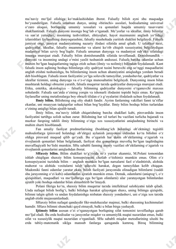 gan» ilmiy shaklga ham bog‘lash mumkin emas. shu sababli gnoseologiya umumlashtirish uchun faqat bir soha – ilmiy bilimdan va hatto yuksak darajada rivojlangan tabiatshunoslikdan material olib, o‘z xulosalarini chiqara olmaydi. kundalik amaliy bilim. tabiat haqida, shuningdek odamlarning o‘zlari, ularning yashash sharoiti, ijtimoiy aloqalari va hokazolar to‘g‘risida elementlar bilimlar beruvchi kundalik-amaliy bilimlar bilishning tarixan eng birinchi shakli hisoblanadi. bilishning bu shakli kundalik hayot, odamlar amaliy tajribasidan kelib chiqqan. shu asosda olingan bilimlar garchi mustahkam bo‘lsa-da, biroq tartibsiz, tarqoq xususiyatga ega bo‘ladi, ma’lumotlar, qoidalar va shu kabilarning oddiy majmuini tashkil etadi. kundalik bilish sohasi juda rang-barang. u sog‘lom fikr, e’tiqodlar, belgi-alomatlar, shaxsiy tajribadan chiqarilgan dastlabki xulosalar, ularning an’analar, rivoyatlar, o‘gitlar va hokazolarda ifodalangan ko‘rinishlari, intuitiv ishonch, sezgilar va shu kabilarni o‘z ichiga oladi. kundalik bilim – bu har xil faoliyat shakllari – jumladan ishlab chiqarish faoliyati, estetik faoliyat, siyosiy faoliyat va hokazolarning ta’sirida shakllanadigan turmush bilan bog‘liq tushunchalar majmui avlodlar to‘plagan jamoa …