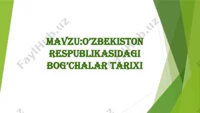 o'zbekiston respublikasidagi bog'chalar tarixi — PPTX