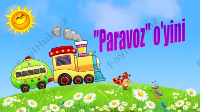 "paravoz" o'yini — PPTX