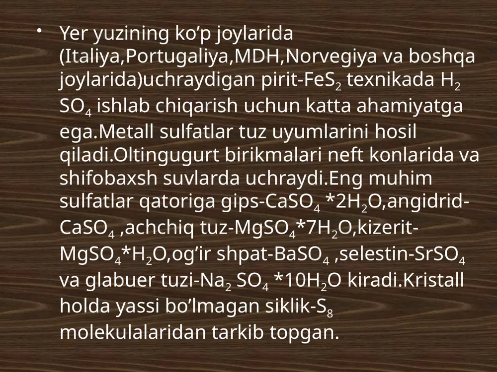 22. h2s + m(c2h5o) = mhs↓ + c2h5oh (m = li, na, k; эфирда). 23. h2s + so3 = h2so3s (t ≤ – 5 °с, эфирда), h2s + hso3cl = h2so3s + hcl (t ≤ – 80 °с). 24. h2s + sbf5(c) + hf = (h3s+)[sbf6]. 25. 2h2s(c) f h3s– + hs–. h2sn –polisulfanlar polisulfanlar h2sn (n=2-8)aralashmasi sariq (yashil tusli),qovushqoq suyuqliklardir. h2sn –aralashmasi suvni eritmaydi va o’zi ham suvda erimaydi ya’ni qatlamlarga ajralmaydi.barcha h2sn lar quyidagi zanjir tuzilishga hs(sn-2 )sh ega.to’yingan eritmasi beqaror (ingibitor hcl). olinishi:toza holdagi polisulfanlar quyidagicha olinadi.2h2s+sncl2 =sn+2 h2+hcl kreking natijasida olinadi. h2sn = h2sn-m +ms kimyoviy xossalari: 1. h2sn(c) h2s + h2s2n – 1. 2. крекинг: h2sn = h2sn – m + ms (қиздирилганда). мисоллар: h2sn = h2s4 + (n – 4)s (75 °с); h2sn = h2s2 + (n – 2)s (110 °с); h2sn = h2s3 + (n – 3)s (125 °с); 2h2s3 = h2s2 + …