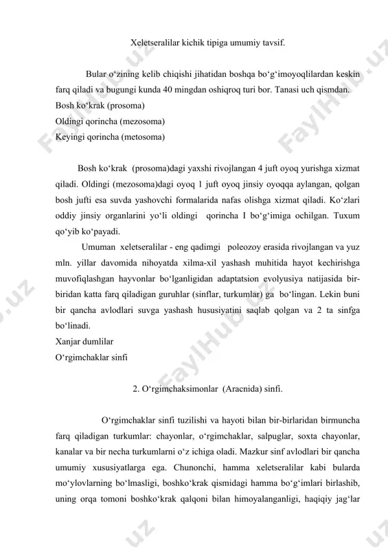 shi taraqqiy etganligi bular uchun xos belgilardir. bundan tashqari mazkur sinf vakillarida turli vazifalarni bajarishga moslashgan pedipalplarning bо‘lishi, boshkо‘krakda joylashgan tо‘rt juft oyoqlarining yaxshi rivojlanganligi, murakkab kо‘zlar о‘rnida bir necha juft sodda kо‘zlar mavjudligi, kо‘pchilik avlodlarida oldingi qorincha oyoqlarini nafas olish organiga aylanganligi va boshqa xususiyatlar bilan xarakterlanadi. kо‘rsatib о‘tilgan organlar va umuman tananing tuzilishi kо‘pchilik parazitlik bilan hayot kechiruvchi kanalar turkumida turli darajada soddalashib, о‘zgarib ketgan. umuman о‘rgimchaksimonlar о‘zlarining nihoyatda xilma-xilligi va turli sonining kо‘pligi (bularga 35 mingdan ortiq tur kiradi) jihatidan bо‘g‘imoyoqlilar о‘rtasida hashoratlar sinfidan keyingi ikkinchi о‘rinni egallaydi. kо‘pchilik turlari yirtqich. kо‘pincha hashoratlar va boshqa umurtqasiz hayvonlar bilan oziqlanadi. bir qancha turlari (kanalar) hayvonlar yoki о‘simlik tanasida parazitlik yoki tayyor mahsulot bilan oziqlanadi. binobarin, bularda teri sezuv va hid sezuv vazifasini bajaruvchi sezuv tukchalari yaxshi rivojlangan. oziq qidirishda kо‘zlarigagina emas (ba’zilarida kо‘zlar yaxshi rivojlanmagan yoki butunlay yо‘qolgan). balki mazkur sezuv tukchalar yordam beradi. chayonlar (scorpiones) turkumi va …
