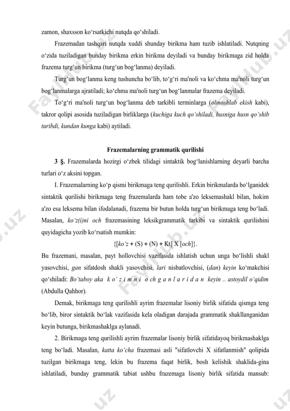 o‘qidim (abdulla qahhor). demak, birikmaga teng qurilishli ayrim frazemalar lisoniy birlik sifatida qismga teng bo‘lib, biror sintaktik bo‘lak vazifasida kela oladigan darajada grammatik shakllanganidan keyin butunga, birikmashaklga aylanadi. 2. birikmaga teng qurilishli ayrim frazemalar lisoniy birlik sifatidayoq birikmashaklga teng bo‘ladi. masalan, katta ko‘cha frazemasi asli "sifatlovchi x sifatlanmish" qolipida tuzilgan birikmaga teng, lekin bu frazema faqat birlik, bosh kelishik shaklida-gina ishlatiladi, bunday grammatik tabiat ushbu frazemaga lisoniy birlik sifatida mansub: chidasang - shu, chidamasang - katta ko‘cha! (oybek) kabi. xuddi shunday tuzilishli erkin birikma esa katta ko‘chani, katta ko‘chalarga kabi ot birikmaga xos turli grammatik shakllarda ishlatilaveradi. ana­mana deguncha, kampir shaftoli yeguncha frazemasi ham shu shaklida​-gina ishlatiladi. demak, birikmaga teng qurilishli ayrim frazemalarga bir butun holda tashqi grammatik shakllanish lisoniy birlik sifatida xos bo‘lib, shu jihati bilan bunday frazema erkin birikmadan farqlanadi. 2. frazemalarning bir qismi sintaktik qurilishi jihatidan gapshaklga teng bo‘lib, tarkibida ega bo‘lak mavjud bo‘ladi: bosh(i) shishdi kabi …