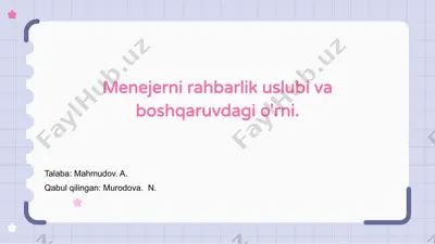 menejerlik va rahbarlik — PPTX