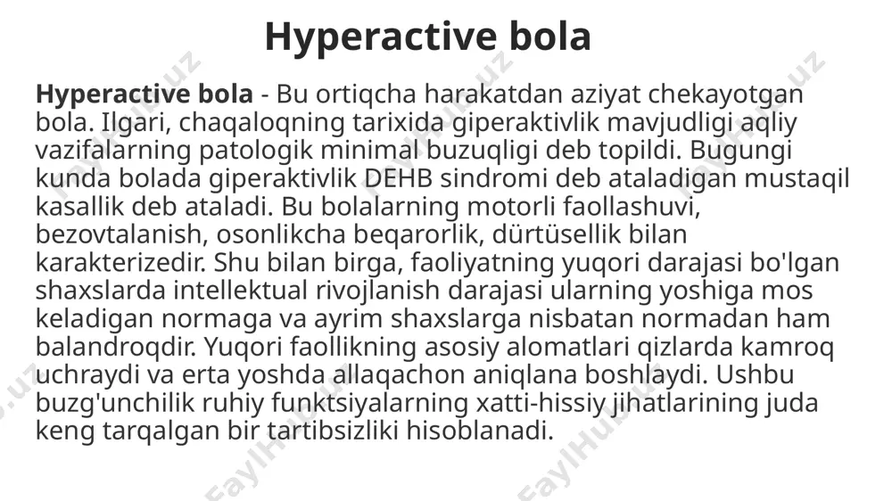 arsaga urishadi. yaxshi motorli ko'nikmalarda sezilarli qiyinchiliklar kuzatilmoqda. shunday qilib, bolalarni mustaqil ravishda tugma tutish yoki o'z poyabzallarini bog'lash qiyin. ular odatda yomon qo'l yozuvi bor. umuman olganda, hiperaktiv bolani qarama-qarshi, mantiqsiz, tovushsiz, tarqoq, isyonkor, o'jar, befarq va jirkanch deb ta'riflash mumkin. keksa yoshdagi bosqichda, bezovtalanish va noqulaylik odatda ketadi, lekin konsentratsiyaning mumkin emasligi, ba'zida hayot uchun. yuqorida sanab o'tilgan sabablarga ko'ra, orttirilgan pediatrik faollik tashxisini qo'yish ehtiyotkorlik bilan davolash kerak. hiperaktiv bolaning ota-onalari, birinchi navbatda, ushbu sindromning sababini aniqlash uchun mutaxassis bilan murojaat qilishlari kerak. bunday sabablar genetik predispozitsiya, ya'ni, irsiy omillar, ijtimoiy-psixologik xususiyatlar, masalan, oiladagi iqlim, yashash sharoitlari va boshqalar bo'lishi mumkin, bu turli miya zararlanishlarini o'z ichiga olgan biologik omillar. agar bolada giperaktivitin paydo bo'lishiga sabab bo'lgan sababni aniqlagandan so'ng, terapevt tomonidan masaj, unga rioya qilish va dori-darmonlar kabi tegishli davolanish belgilab qo'yilgan bo'lsa, u qat'iy bajarilishi kerak. hiperaktiv bolalarni tuzatishga oid ish, birinchi navbatda, yosh bolalarning …