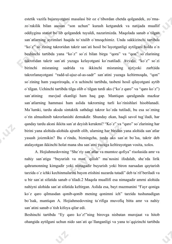 at mana shu san`atni yuzaga keltirayotgan vosita, xolos. a. hojiahmedovning “she`riy san`atlar va mumtoz qofiya” risolasida amr va nahiy san`atiga “buyurish va man` qilish” ma`nosini ifodalab, she`rda lirik qahramonning kimgadir yoki nimagadir buyurish yoki biron narsadan qaytarish tarzida o`z ichki kechinmalarini bayon etishini nazarda tutadi” deb ta`rif beriladi va u bir san`at sifatida sanab o`tiladi.2 maqola muallifi esa nimagadir amrni alohida nahiyni alohida san`at sifatida keltirgan. aslida esa, bayt mazmunini “ғayr qoniga ko`z qaro qilmasdan qonib-qonib mening qonimni ich” tarzida tushunadigan bo`lsak, mantiqan a. hojiahmedovning ta`rifiga muvofiq bitta amr va nahiy san`atini sanab o`tish kifoya qilar edi. beshinchi tartibda “ey qaro ko`z!”ning birovga nisbatan murojaat va hitob ohangida aytilgani uchun nido san`ati qo`llanganligi va yana to`qqizinchi tartibda huddi shu undalma keltirilib, “o`zgacha, o`ta ko`tarinki ovozda yangraganligi va bu iltifot san`ati ko`rsatgichi” ekanligi e`tirof etilgan. atoulloh husayniy iltifot san`ati haqida o`zidan oldingi bir nechta asarlarda keltirilgan ta`riflarni qiyoslab chiqqan va ulardagi …