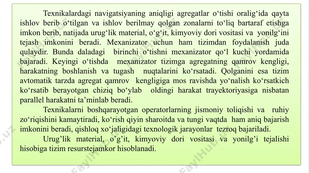 b beradi. amaliyot operatorlar tomonidan yo‘nalish ko‘rsatkich menyusini 1-2 soatda o‘zlashtirib olish mumkinligini ko‘rsatdi. yana 3 soat atrofida vaqt esa yo‘nalish ko‘rsatkichdan foydalanib, unga agregatning parallel harakatini ta’minlash topshirig‘ini berishni o‘rganishga ketadi. parallel harakat tizimi o‘z navbatida bajariladigan agrotexnik tadbirlarning turiga ham bog‘liqdir. bajariladigan agrotexnik operatsiyalarga bog‘liq ravishda parallel harakat tizimining aniqligi quyidagi jadvalda keltirilgan. agrotexnik jarayonlar statik va dinamik aniqlik differensial korreksiyalash rejimi dori purkash, o‘g‘it sepish, qishloq xo‘jaligi texnikasi monitoringi ±15-30 sm «o’tishdan-o’tishga», ±1 м «yildan-yilga» ±10-30 sm «o’tishdan-o’tishga», ±20 sm «yildan-yilga» omnistar vb avtonom rejimi qatorlab ekish, yoppasiga ishlov berish, o‘rib-yig‘ishtirish 5-12 sm «o’tishdan-o’tishga» ±20 sm «yildan-yilga» omnistar hp/xp ko‘chat o‘tqazish, keng qatorlab ekish, egat ochish va qator orasiga ishlov berish, tekislash va dala xaritasini tuzish ±2,5-5 sm «o’tishdan-o’tishga» ±5 sm «yildan-yilga» rtk-rejim 2.1-jadval. parallel harakatlanish tizimining aniqligi takrorlash uchun savollar: dalani ma’lum kattalikda koordinatalarga bo’lishga, masofaviy boshqaruv tizimlari va aqlli datchiklardan tutgan o‘rni. gps tizimi fazodagi …