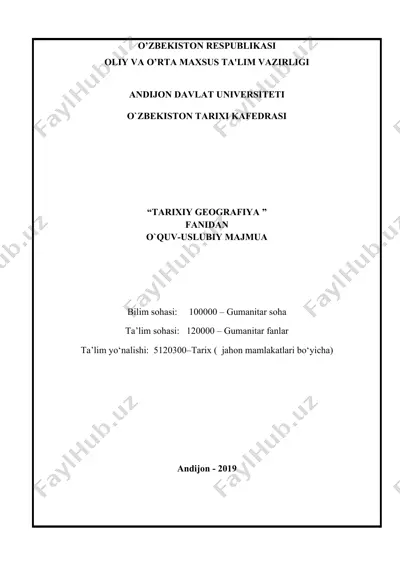 "tarixiy geografiya" o'quv-uslubiy majmuasi — DOCX