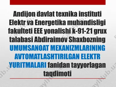 ekskavator elektr yuritmasining jamlovchi kuchaytirgichli sxemasi — PPTX