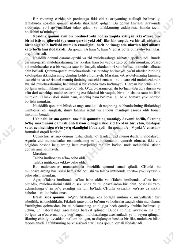 sada, o‘z holicha etarli emas. fikr muhokama yuritish jarayonida formal jihatdan to‘g‘ri ko‘rilgan ham bo‘lishi kerak. bu xususiyat fikrning shakliga taalluqli bo‘lib, tafakkurda hosil bo‘ladigan turli xil mantiqiy strukturalarda, sodir bo‘ladigan har xil mantiqiy amallarda o‘z aksini topadi. fikrni to‘g‘ri ko‘rishga tafakkur qonunlari talablariga rioya qilgandagina erishish mumkin. tafakkur qonuni muhokama yuritish jarayonida fikrlar (fikrlash elementlari) o‘rtasidagi mavjud zaruriy aloqalardan iborat. tafakkur qonunlari mazmunidan kelib chiqadigan, muhokamani to‘g‘ri ko‘rish uchun zarur bo‘lgan talablar fikrning aniq, izchil, etarli darajada asoslangan bo‘lishidan iborat. olamdagi narsa va hodisalar harakati o‘ziga xos ichki qonunlar asosida yuzaga keladi. bu harakatning inson ongidagi in’ikosi, ya’ni tafakkur jarayoni ham o‘ziga xos ob’ektiv qonuniyatlar asosida amalga oshadi. falsafada qonun tushunchasi narsa va hodisalarning muhim, zaruriy, umumiy, nisbiy barqaror munosabatlarini ifodalaydi. formal mantiq ilmida qonun tushunchasi fikrlash elementlari o‘rtasidagi ichki, muhim, zaruriy aloqadorlikni ifodalaydi. mantiqiy tafakkur ikki turdagi qonunlarga bo‘ysunadi. ular dialektika qonunlari va formallashgan mantiq qonunlaridir. dialektika qonunlari …