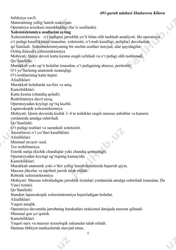 churralari, ayniqsa, laparoskopik jarrohlikda. afzalliklari: minimal invaziv. kamroq og‘riq va tez reabilitatsiya. kamchiliklari: sintetik materialning ichki organlar bilan bog‘liq asoratlari ehtimoli. «stoppa» usuli (retromuskulyar plastikasi) mohiyati: to‘r mushaklar orqasiga joylashtiriladi va peritoneum bilan qoplanadi. qo‘llanilishi: katta yoki murakkab qorin devori churralari. afzalliklari: yaxshi biomekanik natijalar. infeksiya xavfi past. kamchiliklari: murakkab texnika talab etiladi. alloplastik materiallarning turlari 1.polipropilen (polypropylene) tarmoqlari: eng ko‘p qo‘llaniladi. yengil va mustahkam. 2.poliester (polyester): elastik, ichki organlar bilan yaxshi moslashadi. 3.ptfe (politetrafloroetilen): kam hollarda qo‘llaniladi, infeksiyaga chidamli. 4.iologik materiallar: organizmdan chiqmaydigan va yaxshi moslashadigan materiallar (masalan, ksenograftlar). afzalliklari va kamchiliklari afzalliklari: churraning qayta rivojlanish xavfi kamayadi. materiallarning chidamliligi yuqori. operatsiyadan keyin bemor faol hayotga tez qaytadi. kamchiliklari: infeksiya xavfi. materialning yallig‘lanish reaksiyasi. operatsiya texnikasi murakkabligi (ba’zi usullarda). xolesistektomiya usullarini ayting xolesistektomiya – o‘t pufagini jarrohlik yo‘li bilan olib tashlash amaliyoti. bu operatsiya o‘t pufagi kasalliklarini (masalan, xoletsistit, o‘t-tosh kasalligi, poliplar) davolashda qo‘llaniladi. xolesistektomiyaning bir nechta usullari mavjud, …