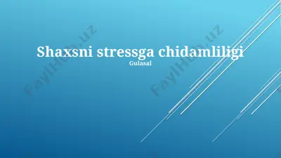 stressga chidamlilik omillari — PPTX