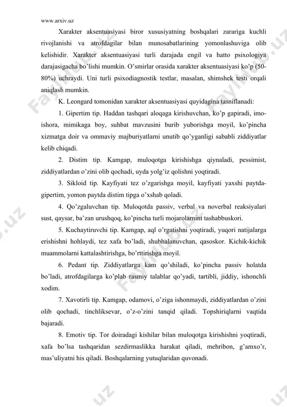 xodim. 7. xavotirli tip. kamgap, odamovi, o’ziga ishonmaydi, ziddiyatlardan o’zini olib qochadi, tinchliksevar, o’z-o’zini tanqid qiladi. topshiriqlarni vaqtida bajaradi. 8. emotiv tip. tor doiradagi kishilar bilan muloqotga kirishishni yoqtiradi, xafa bo’lsa tashqaridan sezdirmaslikka harakat qiladi, mehribon, g’amxo’r, mas’uliyatni his qiladi. boshqalarning yutuqlaridan quvonadi. 9. namoyishkorona (demonstrativ) tip. muloqotga tez kirishadi, etakchilikka intiladi, hokimiyat va maqtovni yoqtiradi, boshqalarni o’ziga jalb qila oladi, noyob tafakkurga, xulq-atvorga ega. 10. ekzaltirovanlashgan tip. o’ta muloqotga kirishuvchan, ko’p gapiradi, qiziquvchan, do’stlari va yaqinlariga e’tiborli, boshqalarga bardam beradi, did farosatli, samimiy. 11. ekstrovertirovanlashgan tip. muloqotga kirishuvchan, do’stlari ko’p, ziddiyatlardan o’zini olib qochadi, boshqalarni diqqat bilan eshitishi mumkin. topshiriqlarni vaqtida bajaradi. 12. introvertirovanlashgan tip. muloqotga kirishishga qiynaladi, «ichimdagini top», falsafiy fikr yuritishni yoqtiradi, qat’iyatli, e’tiqodi mustahkam, qaysar, tafakkuri qotib qolgan. to’g’ri tashkil etilgan ta’lim-tarbiya jarayonida xarakter aksentuasiyasini tarbiyalash va tuzatish mumkin. odam xarakterining tarkibi turli xususiyatlari tasodifiy yig’indisidan iborat emas. xarakterning ayrim xususiyatlari bir-biriga bogliq, biri-biriga tobe yaxlit …