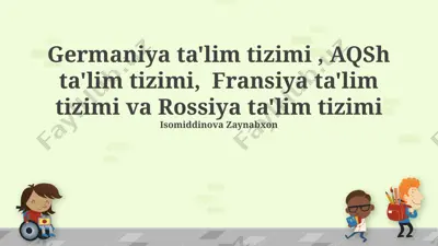 ta'lim tizimlarini taqqoslash haqida taqdimot — PPTX