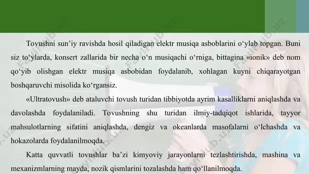 a uzatiladi. odamlar quloqlarining sezgirligi turlicha bo‘ladi. o‘quvchi yoshlar bilan qariyalarning qulog‘i birday eshit maydi. xuddi shunday, hayvonlarning ham tovushni eshitish chastota diapazoni boshqacha. kapalaklar, kuchuk va mushuklar, ko‘rshapalaklar ultra tovushlarni ham qabul qila oladi. delfin 200 khz gacha bo‘lgan ultratovushlarni qabul qiladi. tovushni qabul qilish uchun maxsus mikrofonlar yaratilgan. «mikrofon» so‘zi yunoncha ikki so‘zdan: mikros – kichik va phone – tovush so‘zlaridan olingan. mikrofonda tovush tebranishlari elektr tebranishlariga aylantiriladi, so‘ngra maxsus kuchaytirgichlarda kuchaytiriladi.