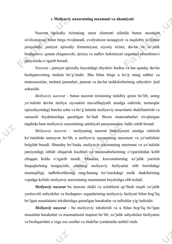 alarni tekshirishga qaratilgan harakatlar va taftishlar yig‘indisidir. moliyaviy nazorat - bu moliyaviy tekshirish va u bilan bog‘liq bo‘lgan masalalar harakatini va muomalasini majmui bo‘lib, xo‘jalik subyektlari faoliyatini va boshqarishni o‘ziga xos usullar va shakllar yordamida tashkil etish. moliyaviy nazorat tizimi subyektlar (nazorat qiluvchilar), obyektlar (nazorat qilinuvchilar), nazoratning usul va vositalarini birgalikda jamlab, o‘z ichiga oladi. ular nazorat obyektining holatini, ijroning kutilgan natijalarini aniqlash, ularni tahlil qilish va baholash, tuzatish kiritishga qaratilgan xatti-harakatlar yo‘sinini ishlab chiqish uchun yaxlit uyg‘unlikda hamkorlik qiladi. moliyaviy nazorat - tarmoqlar iqtisodiyotidagi nazoratning tarkibiy qismi bo‘lib, u qiymat kategoriyasi bilan bog‘liqdir. moliyaviy nazorat ma’lum bir sohalarda qo‘llanilib, o‘ziga xos maqsadli yo‘nalishga ega bo‘ladi. moliyaviy nazoratning obyektiga moliyaviy resurslarning harakati, shakllanishi hamda foydalanishdagi taqsimlash va pullik jarayonlar shuningdek, tarmoqlar iqtisodiyotining barcha bo‘g‘inlaridagi fond shaklidagi pul resurslari ham kiradi. bevosita tekshirish predmetlari esa, moliyaviy (qiymat) ko‘rsatkichlar tarkibiga kiruvchi foyda, daromad, bevosita va bilvosita soliqlar, rentabellik, mahsulot tannarxi, muomala xarajatlari, …