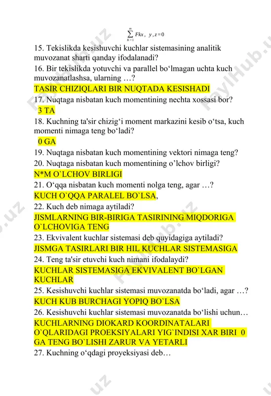 istemasiga 24. teng ta'sir etuvchi kuch nimani ifodalaydi? kuchlar sistemasiga ekvivalent bo`lgan kuchlar 25. kesishuvchi kuchlar sistemasi muvozanatda bo‘ladi, agar …? kuch kub burchagi yopiq bo`lsa 26. kesishuvchi kuchlar sistemasi muvozanatda bo‘lishi uchun… kuchlarning diokard koordinatalari o`qlaridagi proeksiyalari yig`indisi xar biri 0 ga teng bo`lishi zarur va yetarli 27. kuchning o‘qdagi proyeksiyasi deb… kuch modulining kuch bilan o`qning musbat yo`nalishi orasidagi burchagi kosinusi ko`paytmasiga aytiladi 28. kuchlar sistemasining bosh vektori deb… kuchlarning geometrik yig`indisiga aytiladi 29. juft kuch moment vektori yo‘nalishi? juft tekisligiga perpendikulyar vektor 30. fazodagi juft kuchlarni qo‘shish uchun… momentlarning geometrik yigindisini hisoblaymiz 31. fazodagi kuchlar sistemasi nimaga ekvivalent? bosh vektorga teng bitta kuch bilan momenti bosh momentga teng bitta juft kuchga teng 32. fazoda ixtiyoriy joylashgan kuchlar sistemasi muvozanatda bo‘lishi uchun …? eng uzun javob kuchlarning deokard kuchlar yigindisi 0 gd teng va sh geometrik moment yigindisi 0 ga teng 33. bog‘lanish deb nimaga aytiladi? berilgan jismning …