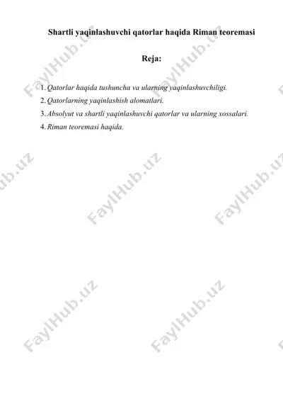 shartli yaqinlashuvchi qatorlar haqida riman teoremasi — DOCX